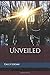Unveiled