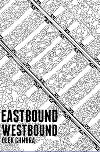 Eastbound / Westbound (Kindle Edition)