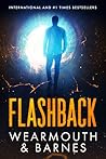 Flashback: A Science Fiction Thriller Flashback: A Science Fiction Thriller