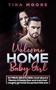 Welcome Home, Baby Girl