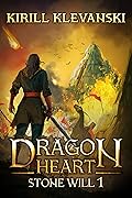 Stone Will (Dragon Heart, #1)