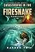 Catastrophe in the Firesnake