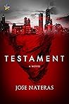 Testament by Jose Nateras