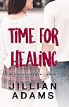 Time for Healing: A Young Adult Sweet Romance (Oak Brook Academy Book 8)