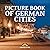 Picture Book of German Citi...