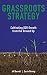 Grassroots Strategy: Cultiv...