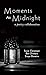 Moments at Midnight: A Poetry Collaboration
