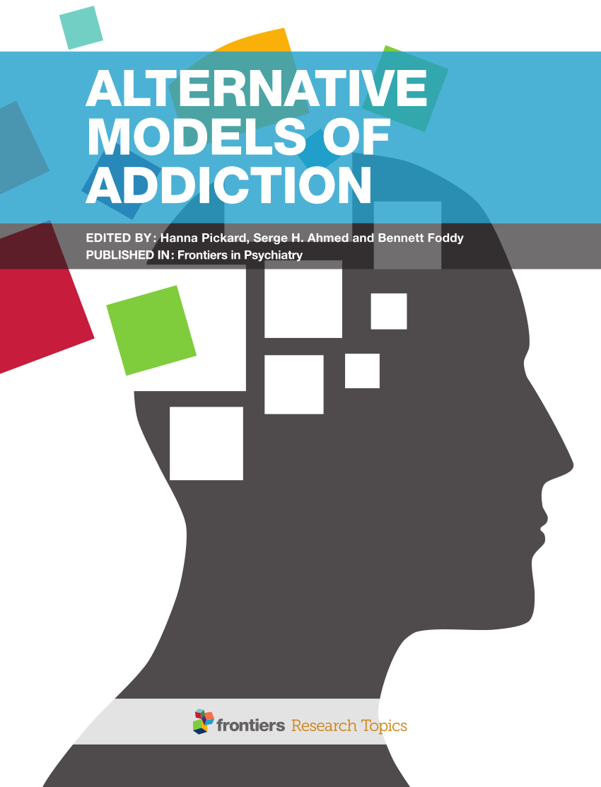 Alternative Models of Addiction