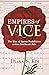 Empires of Vice: The Rise of Opium Prohibition Across Southeast Asia