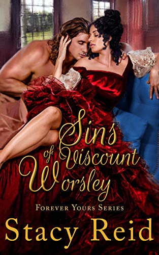 Sins of Viscount Worsley (Forever Yours, #8)