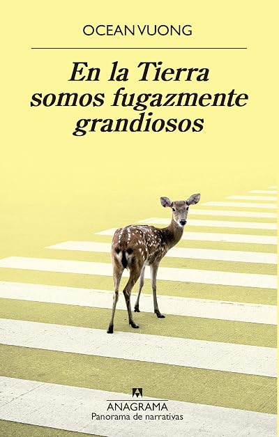 Portada de En la Tierra somos fugazmente grandiosos, de Ocean Vuong