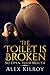 The Toilet Is Broken.. So Open Your Mouth : Toilet Slavery, Femdom