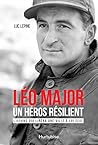 Léo Major, un hér...