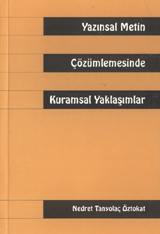 Yazınsal Metin Çözümlemesinde Kuramsal Yaklaşımlar