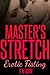 Master's Stretch Erotic F*sting by E.M. John