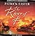The River of Fire by Patrick Easter