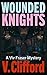 Wounded Knights (Viv Fraser...