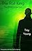 The Rat King: Encounters Wi...