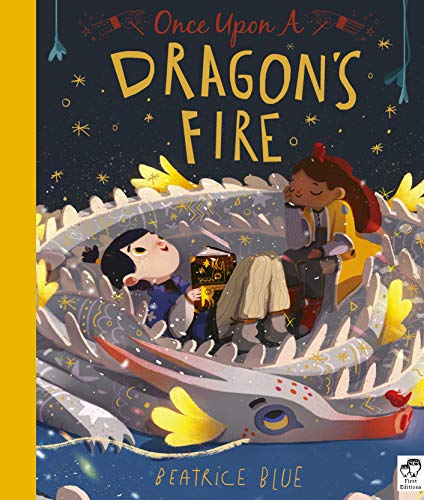 Once Upon A Dragon's Fire (Hardcover)