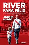 River para Félix
