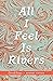 All I Feel Is Rivers: Dervish Essays