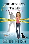 The Medium's Tale