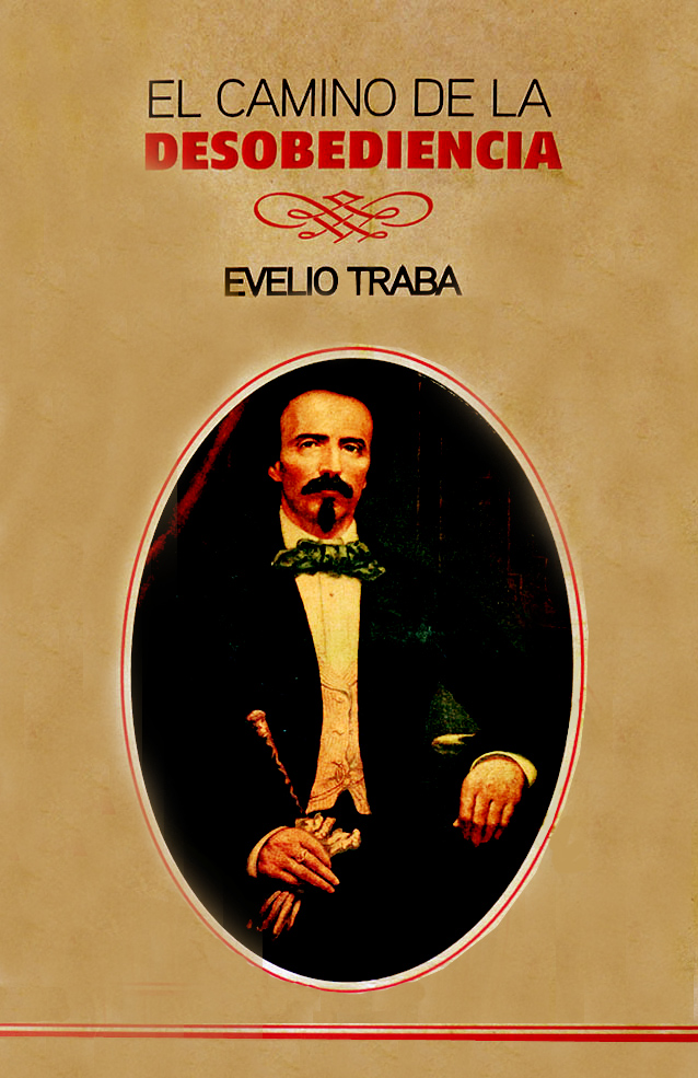 El camino de la desobediencia