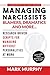 Managing Narcissists, Blame...