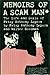 Memoirs of a Scam Man: The Life and Deals of Patsy Anthony Lepera,