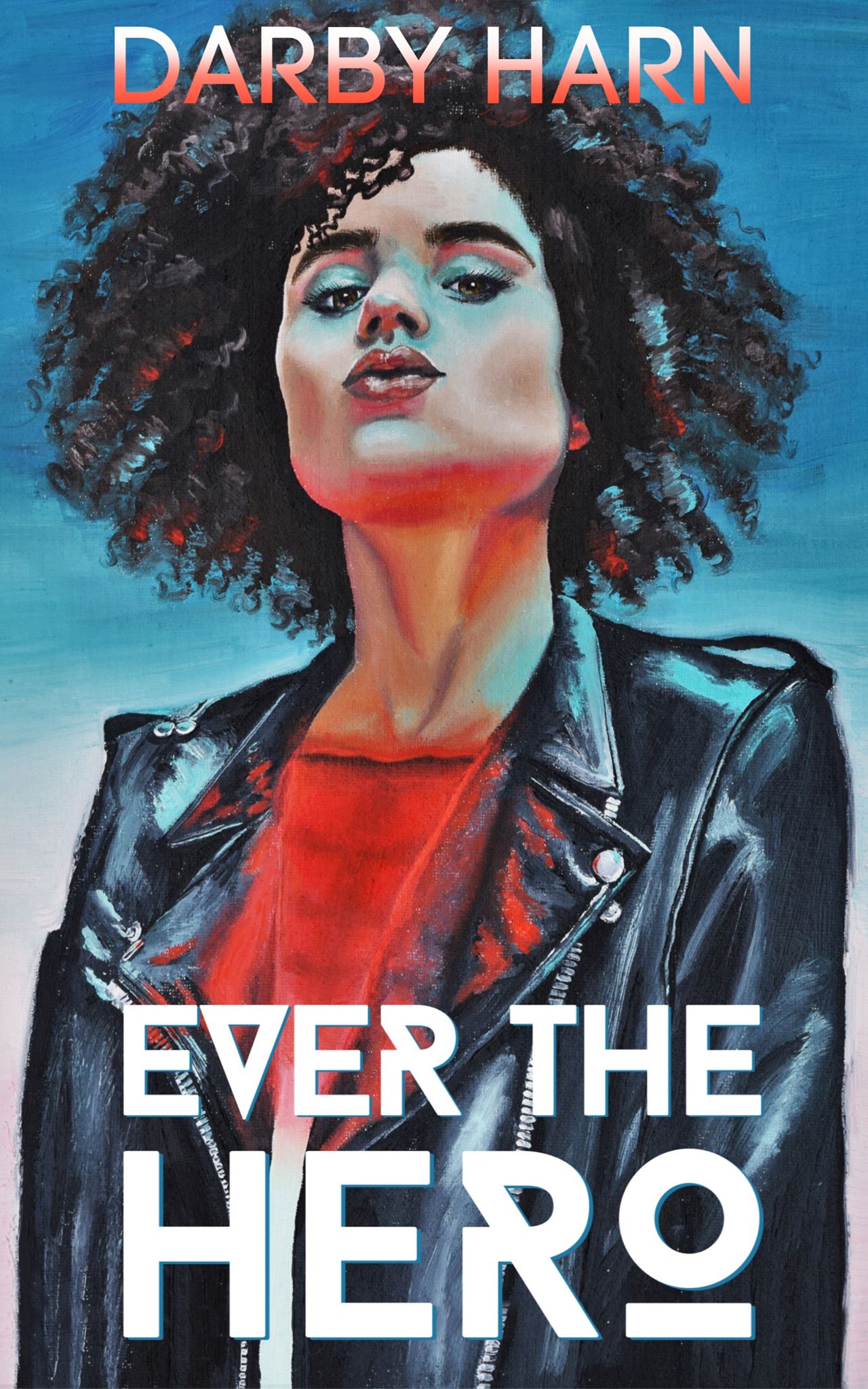 Ever The Hero (Eververse, #1)