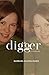 Digger: A Memoir