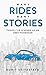 Many Rides, Many Stories: T...