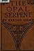 The Opal Serpent