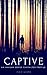 Captive by Indie Gantz