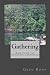 Gathering: Book IV of the S...