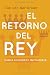 El Retorno del Rey by Ton van der Kroon
