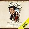 Big Damn Hero by James Lovegrove