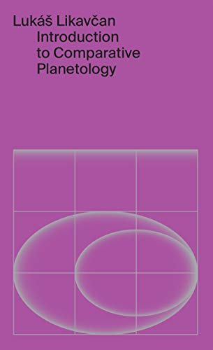 Introduction to Comparative Planetology (Kindle Edition)