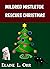 Mildred Mistletoe Rescues C...