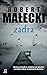 Zadra (Bernard Gross, #3)