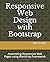 Responsive Web Design with Bootstrap by Peter Leow