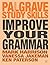 Improve Your Grammar (Macmillan Study Skills)
