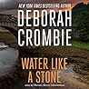 Water Like a Stone by Deborah Crombie