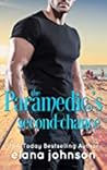 The Paramedic's Second Chance by Elana Johnson