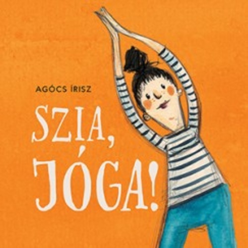 Szia, ​jóga!