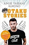 Otaku Stories: Au...