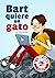 Bart quiere un gato by TPRS Books