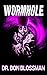 Wormhole (Behind the Mirror Trilogy, Book 2)