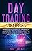 Day Trading Strategies: Adv...