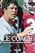 Le Coach  by Steve Vallières